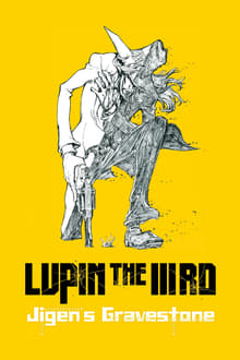 Lupin the Third: Jigen's Gravestone