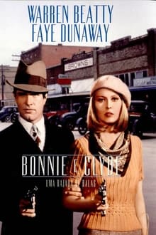 Bonnie e Clyde: Uma Rajada de Balas
