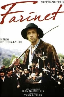 Farinet, Heroes and Outlaw