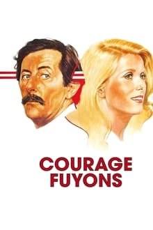 Courage fuyons