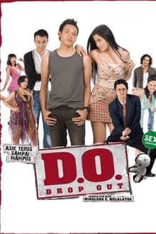 D.O. (Drop Out)
