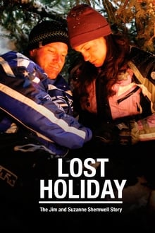 Lost Holiday: The Jim & Suzanne Shemwell Story