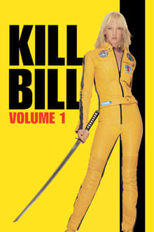 Kill Bill: Volum 1