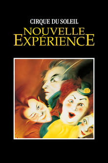 Cirque du Soleil: Uma Nova Experiência
