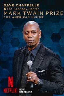 Dave Chappelle: The Kennedy Center Mark Twain Prize