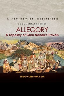 Allegory: A Tapestry of Guru Nanak's Travels