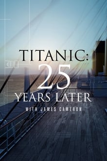 Титаник: 25 лет спустя с Джеймсом Кэмероном