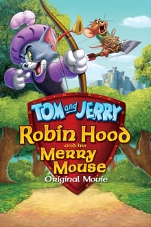Том и Джери: Робин Худ и неговият весел мишок