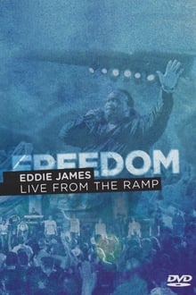 Eddie James: Freedom (Live from The Ramp)