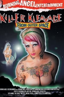 Killer Kleavage from Outer Space