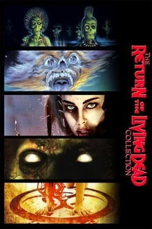 Return of the Living Dead Collection