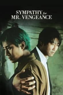 Sympathy for Mr. Vengeance