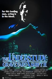 The Understudy: Graveyard Shift II
