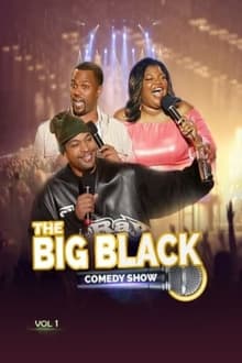 Big Black Comedy Show