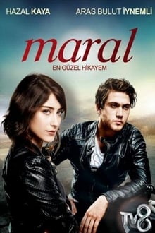 Maral: The Most Beautiful Story