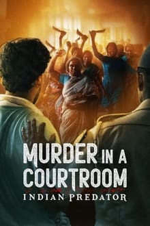 Τα Αρπακτικά της Ινδίας: Φόνος στο Δικαστήριο