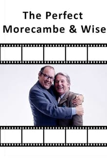 The Perfect Morecambe & Wise