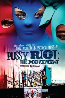 Pussy Riot: Движение