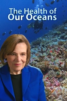 The Health Of Our Oceans
