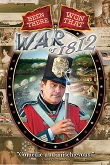 War of 1812: Been There, Won That