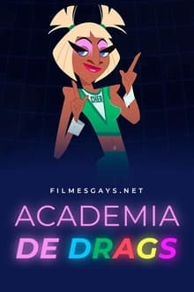 Drag Academy