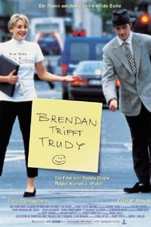 When Brendan Met Trudy
