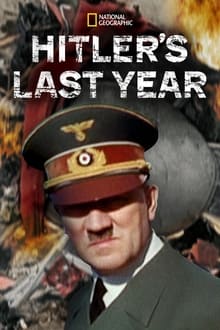 Hitler: L'ultimo anno