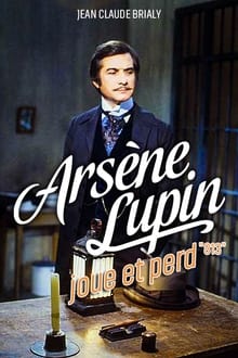 Arsène Lupin Joue et Perd "813"