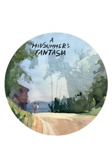 A Midsummer's Fantasia