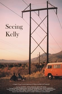 Seeing Kelly