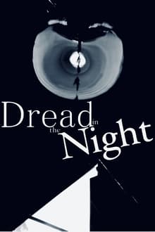 Dread in the Night