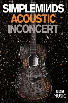 Simple Minds | Acoustic in Concert