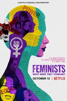 Feministinnen - Was haben sie sich gedacht?