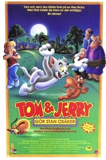 Tom och Jerry gör stan osäker