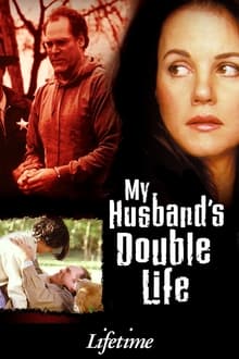 My Husband's Double Life