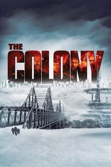 The Colony - Hell Freezes Over