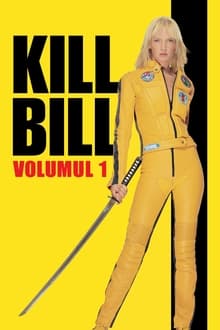 Uciderea lui Bill: Volumul 1
