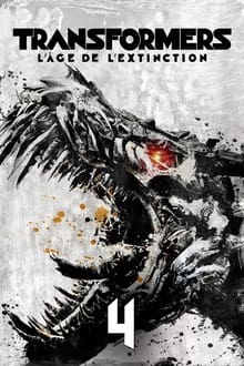 Transformers : L'ère de l'extinction