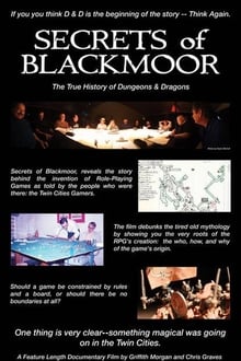Secrets of Blackmoor: The True History of Dungeons & Dragons