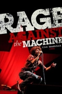Rage Against The Machine - Live At Woodstock Rome
