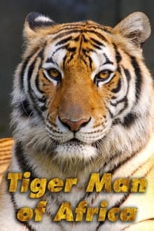 Tiger Man of Africa