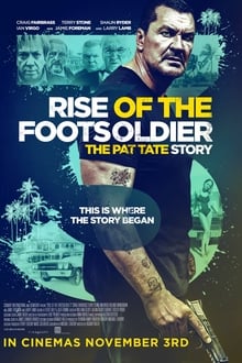 Rise of the Footsoldier 3: The Pat Tate Story