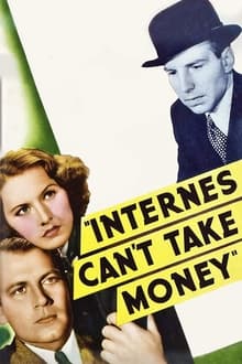 Internes Can't Take Money