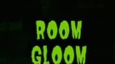 Room Gloom