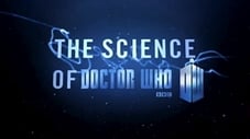 Documentário: The Science of Doctor Who