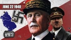 Week 043 - Nazi Europe?! - The Fall of France - WW2 - June 22 1940