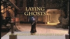 Laying Ghosts