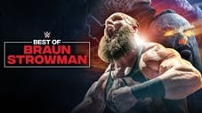 The Best of WWE: Best of Braun Strowman