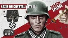 Blitzkrieg on Speed - Nazis on Crystal Meth Part 2