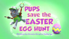 La Patrulla salva la búsqueda de los huevos de Pascua